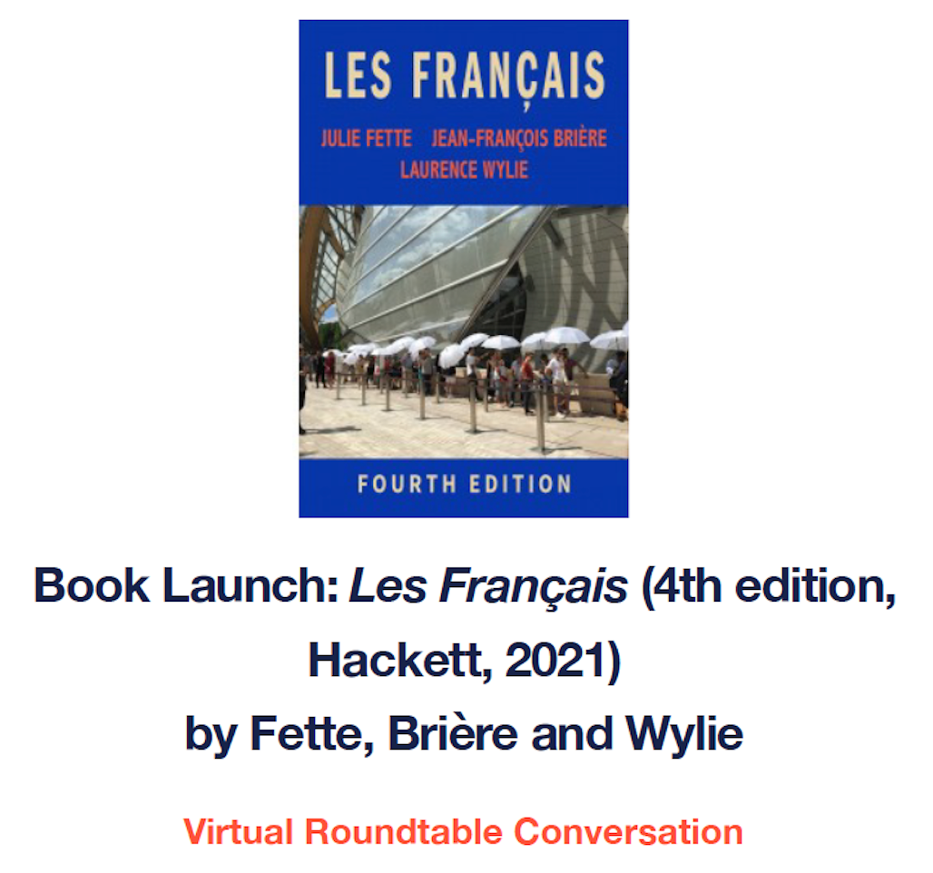 Book Launch: Les Français (4th edition), by Fette, Brière, and Wylie